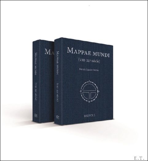 Mappae mundi (VIIIe-XIIe si cle)