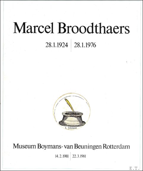 Marcel Broodthaers 28.1.1924 - 28.1.1976