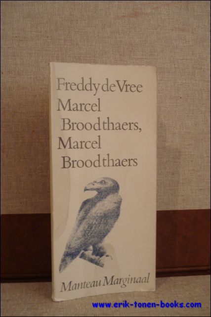 MARCEL BROODTHAERS, MARCEL BROODTHAERS,
