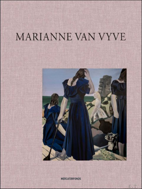 Marianne Van Vyve monograph paint