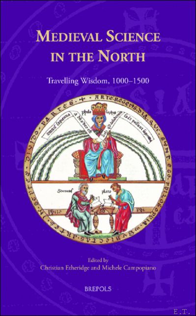 Medieval Science in the North. Travelling Wisdom, 1000-1500
