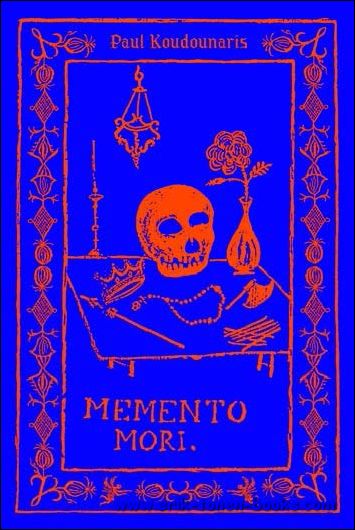 Memento Mori. The Dead Among Us