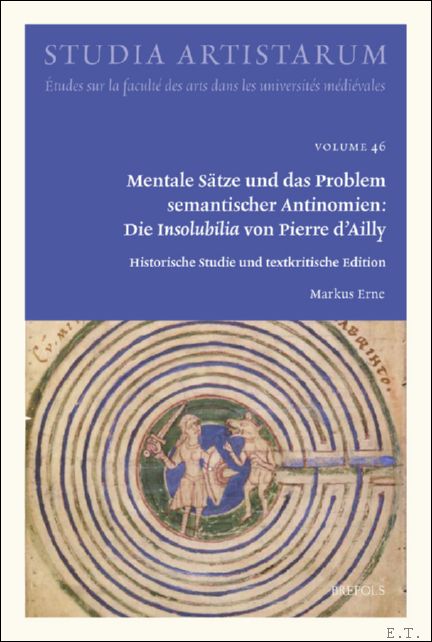 Mentale S tze und das Problem semantischer Antinomien: Die Insolubilia …