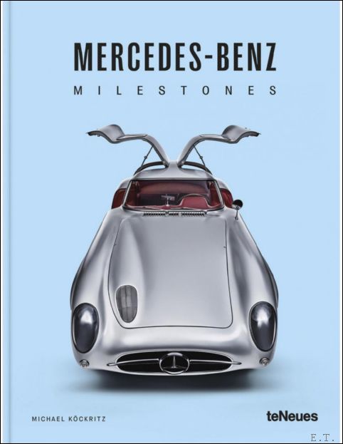 MERCEDES-BENZ Milestones