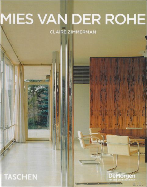 Mies Van Der Rohe 1886-1969 : De structuur van de …