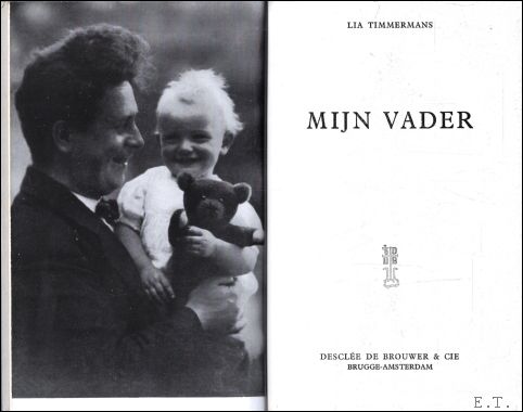 MIJN VADER. **gesigneerd***