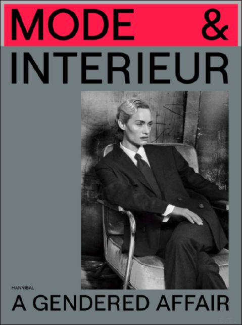 Mode & Interieur A Gendered Affair