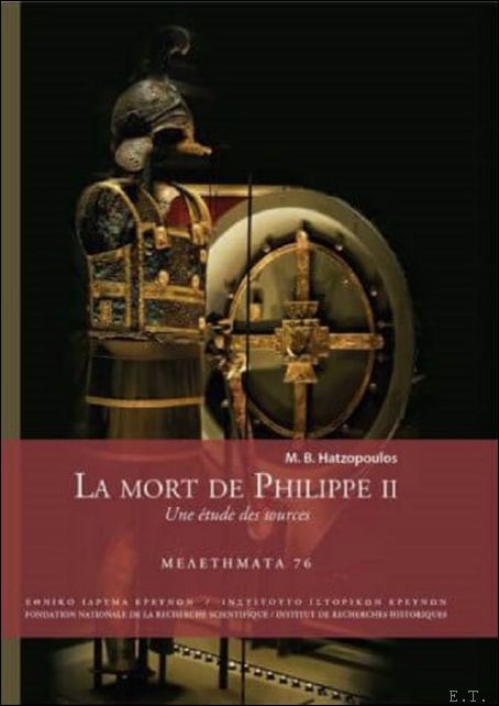 mort de Philippe II. Une tude des sources