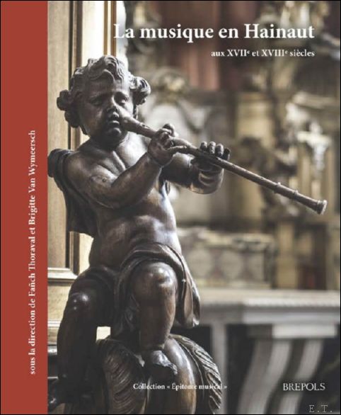 musique en Hainaut aux XVIIe et XVIIIe si cles