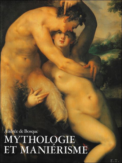 Mythologie et Mani risme aux Pays-Bas, 1570-1630 : peinture, dessins