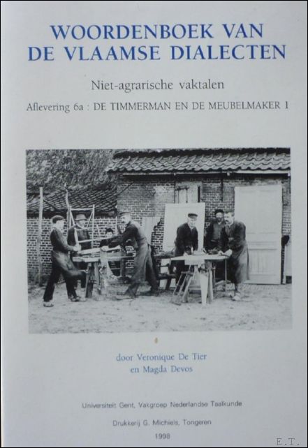 Niet-agrarische vaktalen / Woordenboek van de Vlaamse dialecten / DEEL …