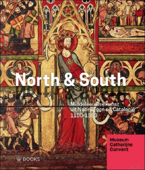 North & south: Middeleeuwse kunst uit Noorwegen en Catalon 1100-1350