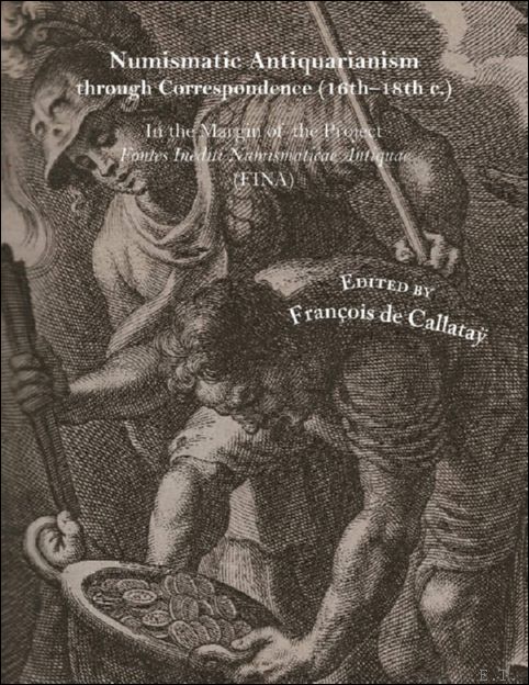 Numismatic Antiquarianism through Correspondence (16th-18th c.). In the Margin of …