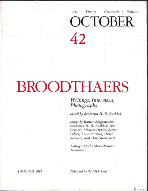October 42 Art, Theory, Criticism, Politics. Broodthaers.