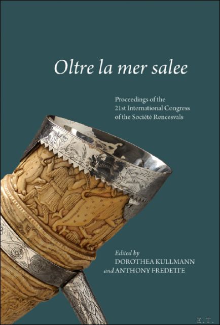 Oltre la mer salee. Proceedings of the 21st International Congress …