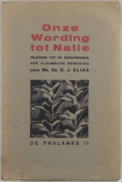 Onze wording tot Natie. Inleiding tot de geschiedenis der Vlaamsche …