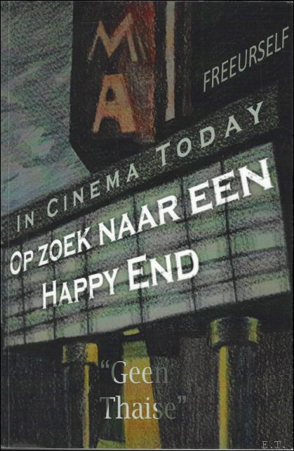 Op zoek naar een happy end. Een turbulent leven van …