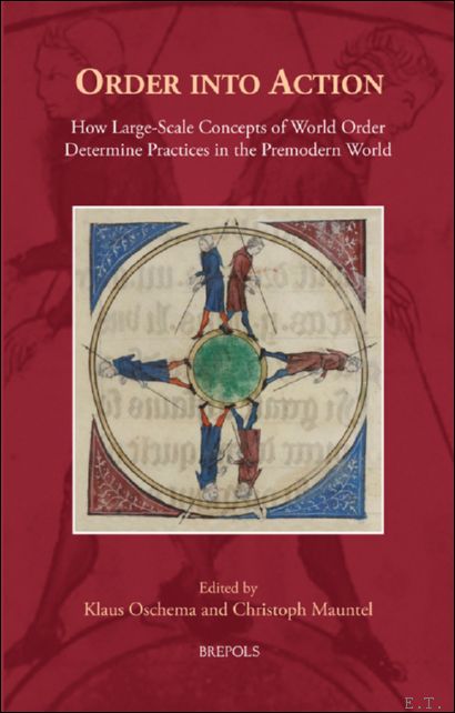 Order into Action. How Large-Scale Concepts of World-Order determine Practices …
