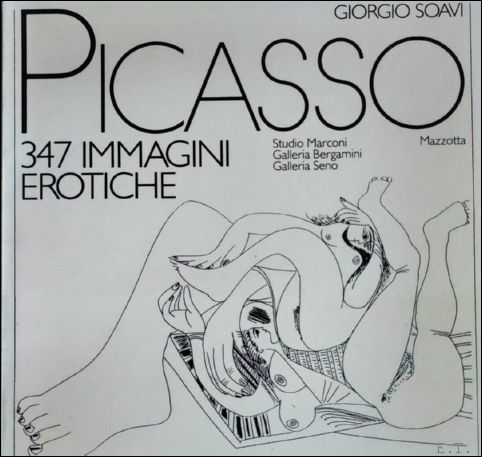 Pablo Picasso. 347 immagini erotiche