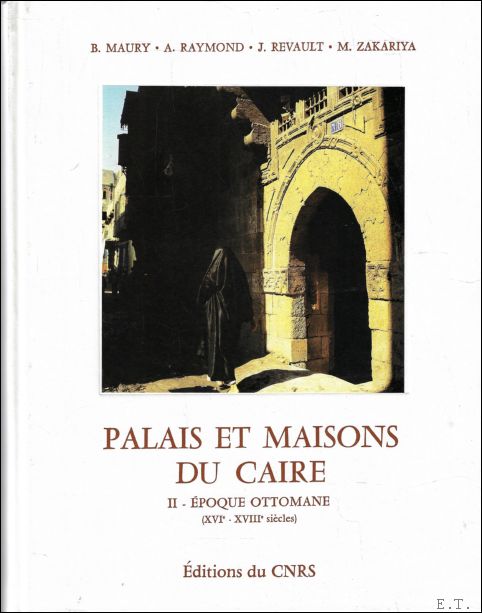 Palais et maisons du Caire, 2 poque ottomane (XVIe-XVIIIe si …