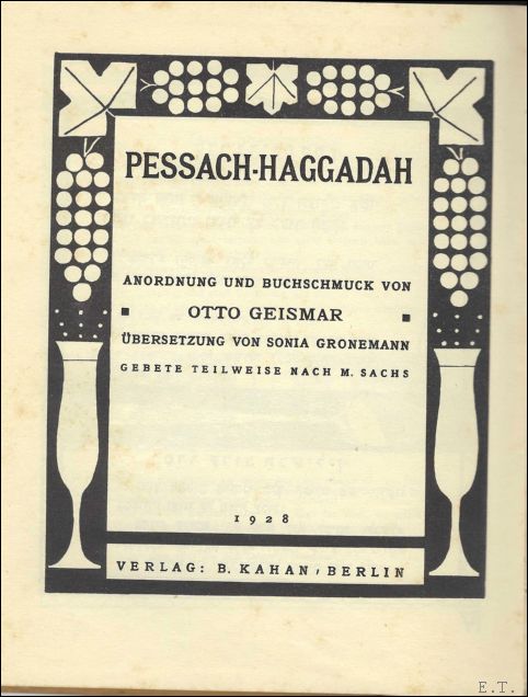 Pessach-Haggadah/ Hagadah shel Pesah (The Geismar Hagadah)