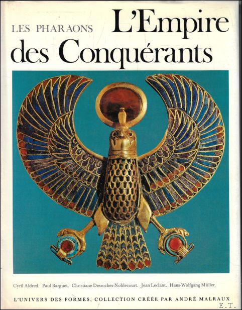 pharaons. l'empire des conqu rants