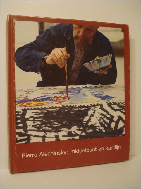 Pierre Alechinsky: middelpunt en kantlijn.