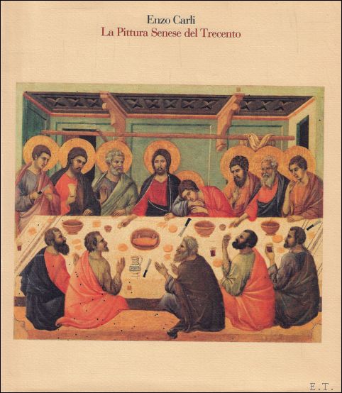 pittura senese del Trecento. [Edizione italiana, inglese, francese e tedesca]