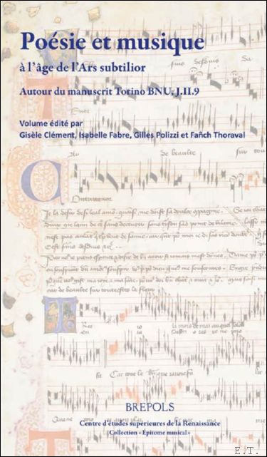 Po sie et musique l' ge de l'Ars subtilior. Autour …