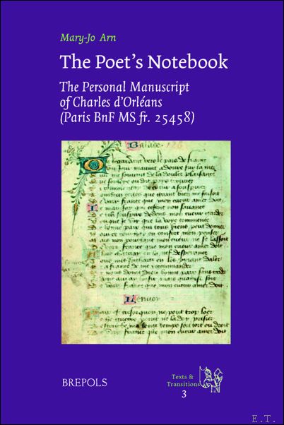 Poet's Notebook, The Personal Manuscript of Charles d'Orleans (Paris, BnF …