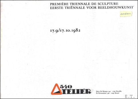 Premi re triennale de sculpture = Eerste Tri nnale voor …