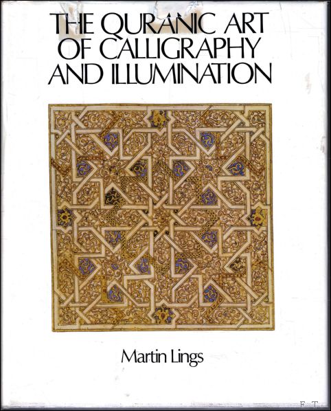 Quranic Art of Calligraphy and Illumination