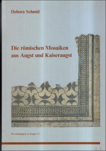 r mischen Mosaiken aus Augst und Kaiseraugst