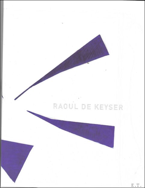 Raoul de KEYSER
