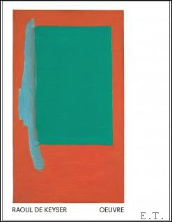 Raoul De Keyser Oeuvre (ENG)