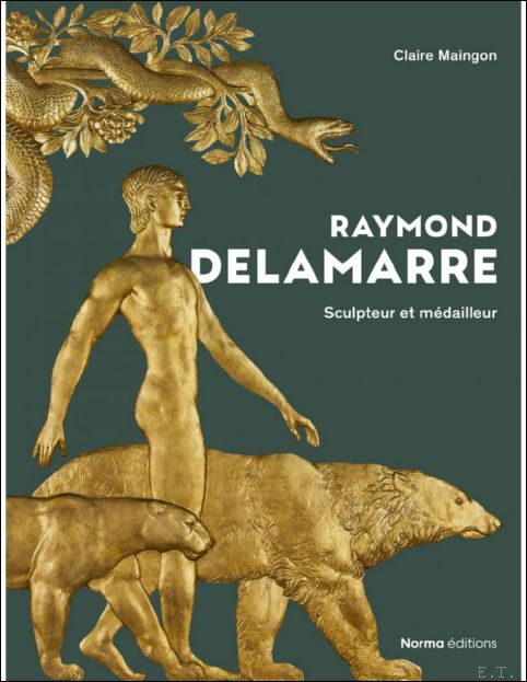 Raymond Delamarre Sculpteur et m dailleur