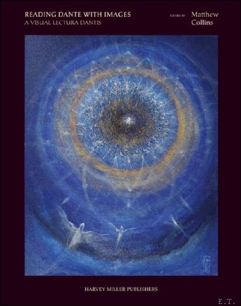 Reading Dante with Images: A Visual Lectura Dantis