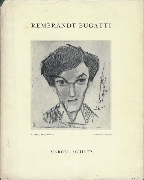 REMBRANDT BUGATTI 1885 - 1916,