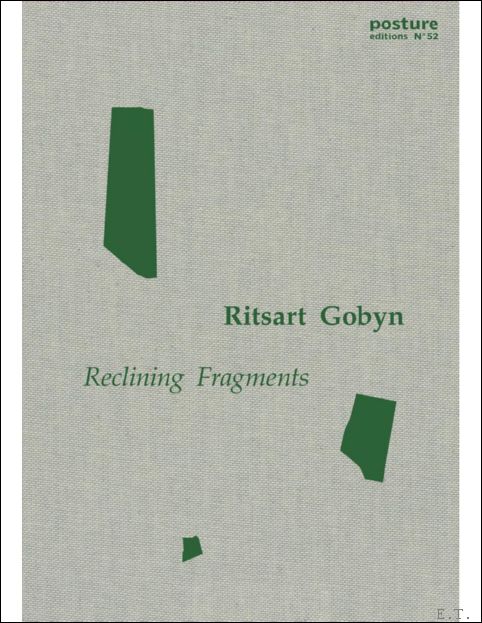 Ritsart Gobyn Reclining Fragments