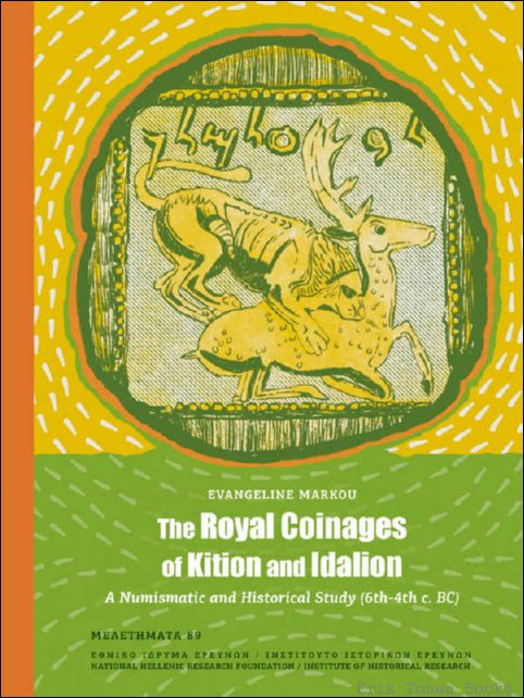 Royal Coinages of Kition and Idalion. A Numismatic and Historical …