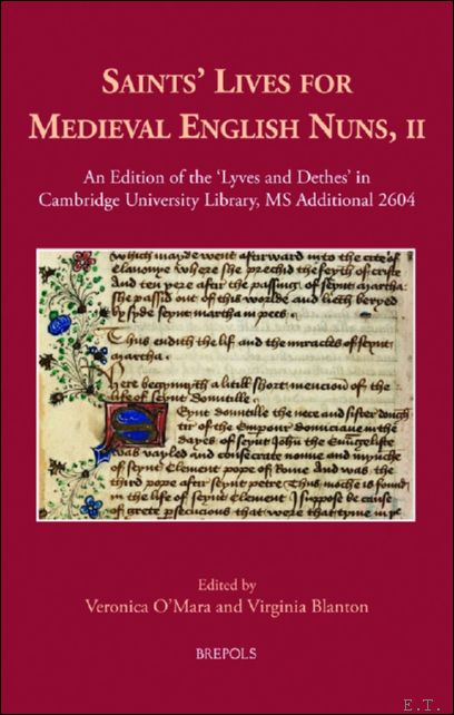 Saints' Lives for Medieval English Nuns, II. An Edition of …