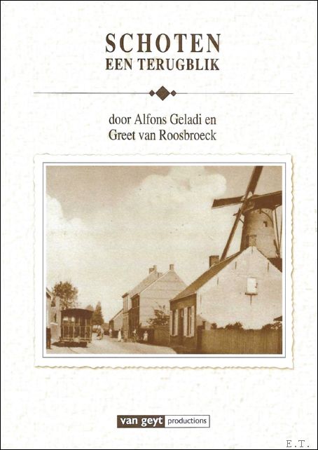 Schoten, een terugblik