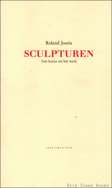 Sculpturen : een keuze uit het werk.