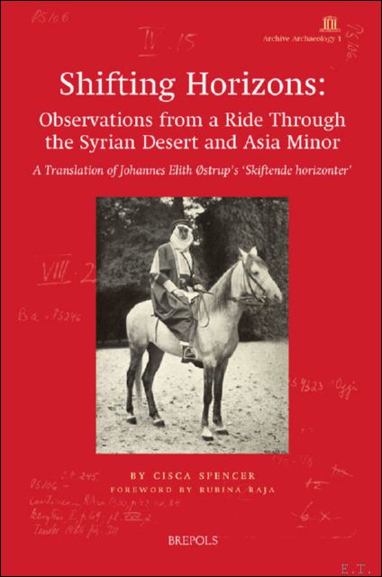 Shifting Horizons: Observations from a Ride Through the Syrian Desert …