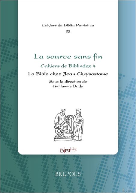 source sans fin. La Bible chez Jean Chrysostome
