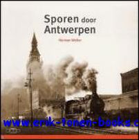 SPOREN DOOR ANTWERPEN.