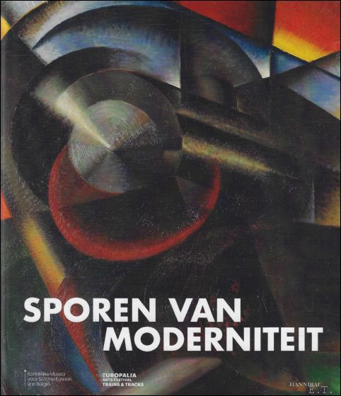 Sporen van moderniteit.