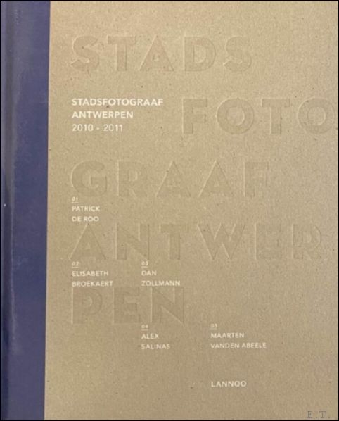 Stadsfotograaf Antwerpen, 2010-2011