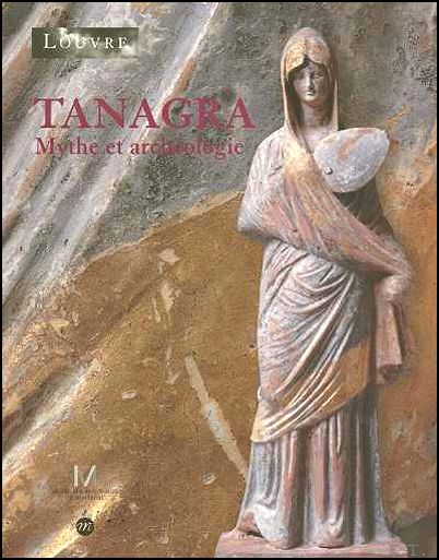 Tanagra mythes et archeologie