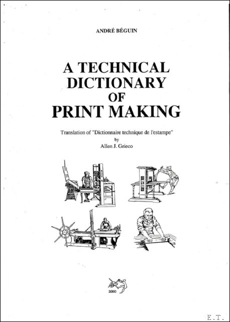 Technical Dictionary of Print Making